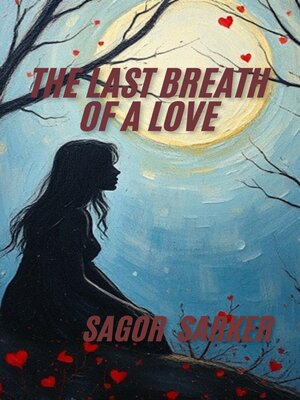 cover image of The Last Breath of a Love